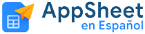 AppSheet en Español